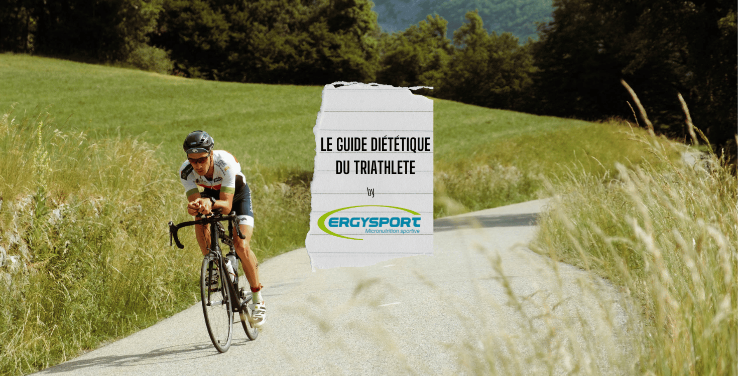 Le guide diététique du triathlète by Ergysport